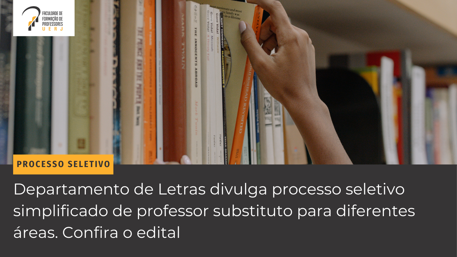Processo seletivo simplificado para professor substituto no Departamento de Letras